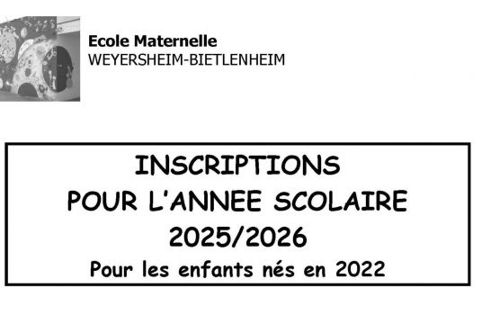 INSCRIPTIONS Ecole Maternelle WEYERSHEIM-BIETLENHEIM